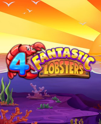 4 Fantastic Lobsters Slot