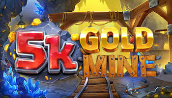 5k Gold Mine Slot