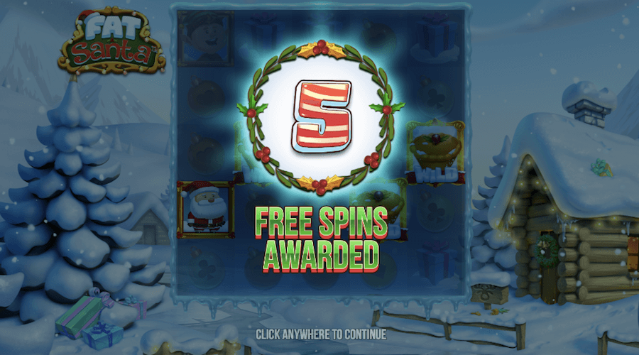 5 Free Spins Awarded For Triggering The Free Spin Feature On Fat Santa