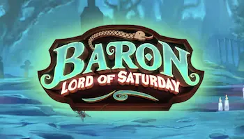 Baron Lord of Saturday Slot