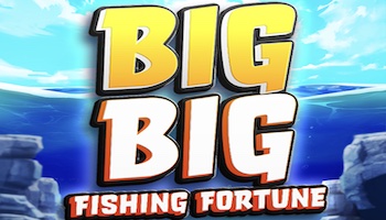 Big Big Fishing Fortune Slot