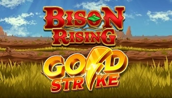 Bison Rising Gold Strike Slot