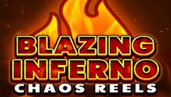 Blazing Inferno Chaos Reels Slot