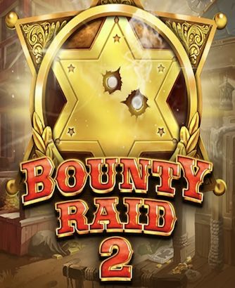 Bounty Raid 2 Online Slot