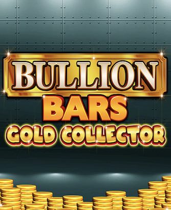 Bullion Bars Gold Collector Slot