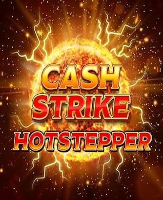 Cash Strike Hotstepper Slot