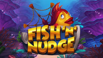 Fish N Nudge Slot