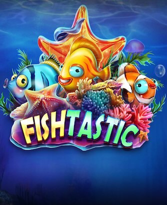 Fishtastic Slot