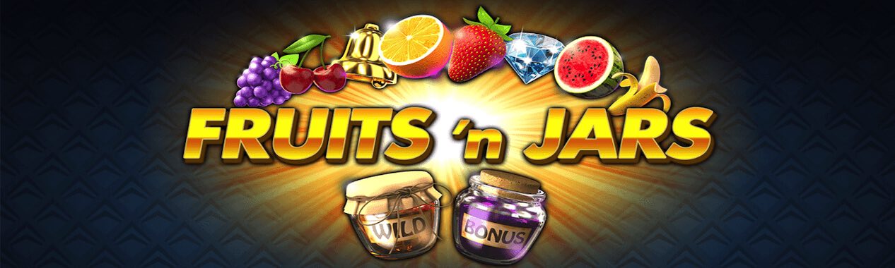 Fruits 'n Jars Slot