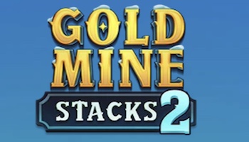 Gold Mine Stacks 2 Slot