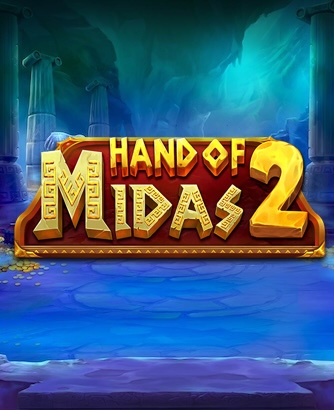 Hand of Midas 2 Slot