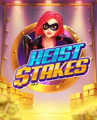 Heist Stakes Online Slot