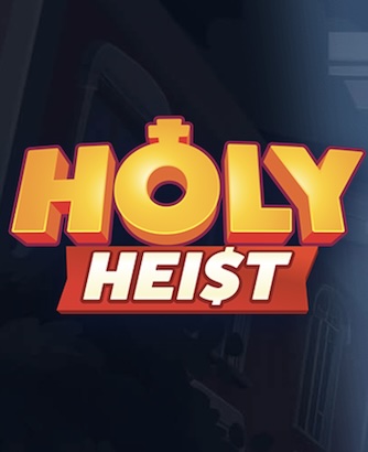 Holy Heist Slot