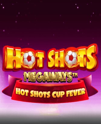 Hot Shots Megaways Online Slot