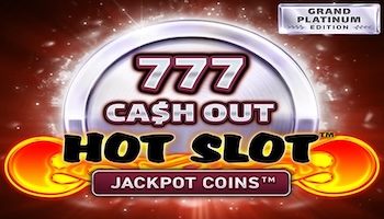 Hot Slot 777 Cash Out Grand Platinum Edition Slot