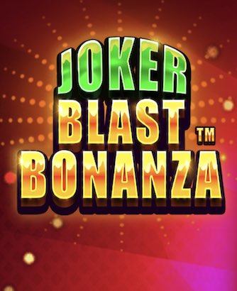 Joker Blast Bonanza Online Slot