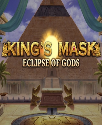 Kings Mask Eclipse of Gods Slot