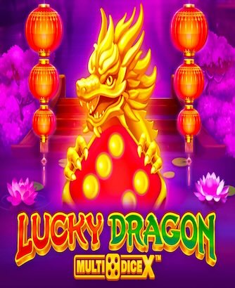 Lucky Dragon Multidice X Slot