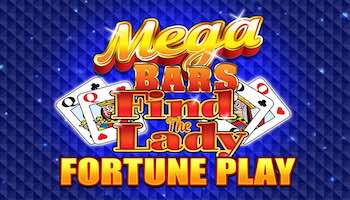 Mega Bars Find the Lady Fortune Play Slot