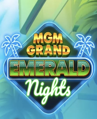 Mgm Grand Emerald Nights Slot