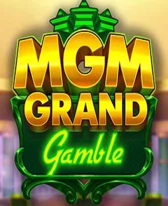 Mgm Grand Gamble Slot