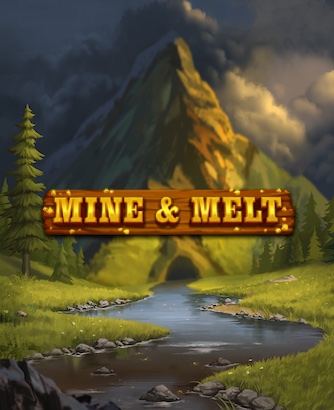 Mine and Melt Online Slot