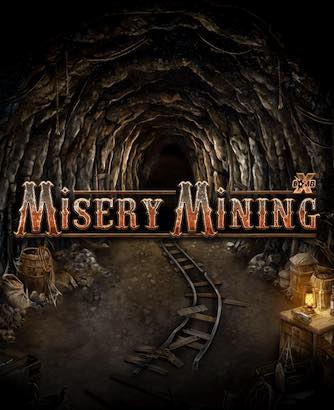 Misery Mining Online Slot