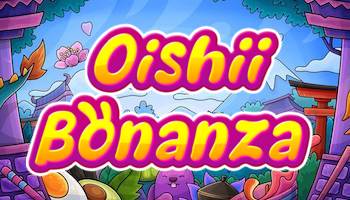 Oishii Bonanza Slot