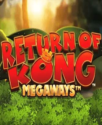 Return of Kong Megaways Online Slot