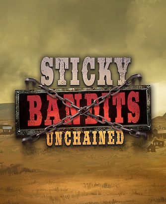 Sticky Bandits Unchained Slot