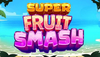 Super Fruit Smash Slot