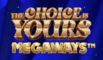 The Choice Is Yours Megaways Slot Review