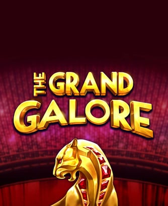 The Grand Galore Online Slot