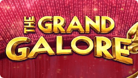 The Grand Galore Slot Review