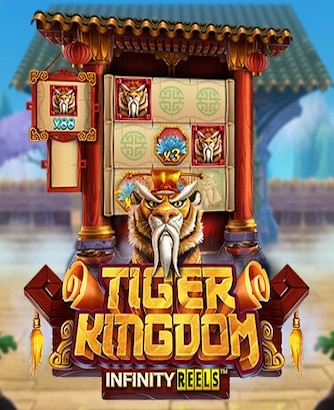 Tiger Kingdom Infinity Reels Online Slot