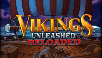 Vikings Unleashed Reloaded Slot