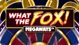 What the Fox Megaways Demo