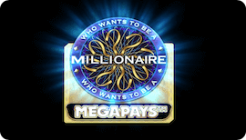 Who Wants to Be a Millionaire Megapays