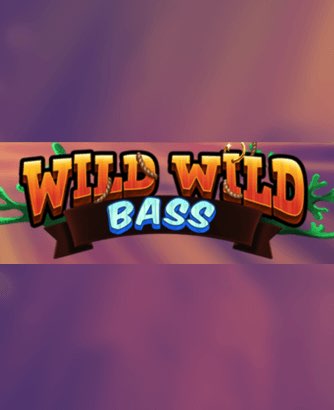 Wild Wild Bass Online Slot