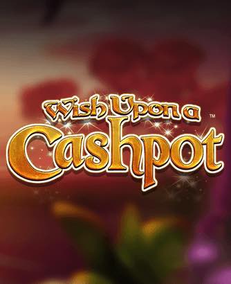 Wish Upon a Cashpot Online Slot